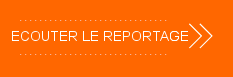 bouton_ecouter le reportage